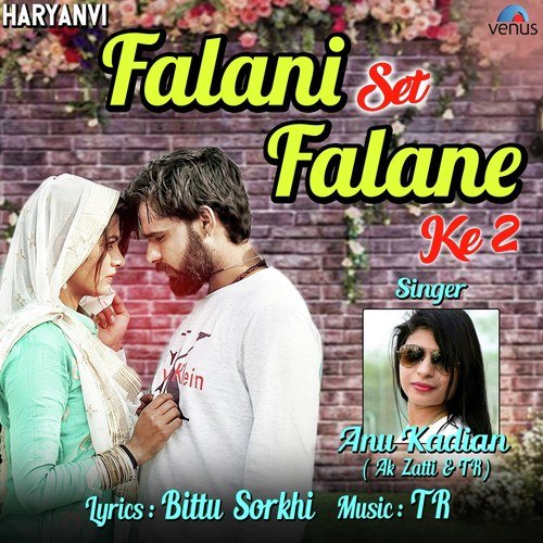Falani Set Falane Ke 2 Annu Kadyan (AK Jatti) MP3 Download