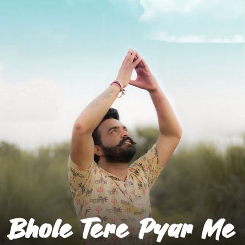 Bhole Tere Pyar me Sonu Charan Bhatt MP3 Download