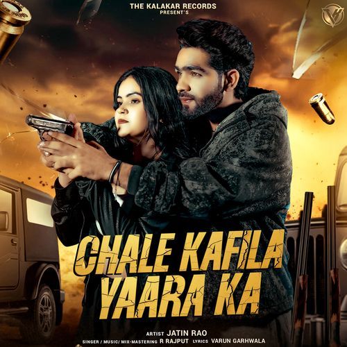 Chale Kafila Yaara Ka (Feat. R Rajput) Jatin Rao MP3 Download