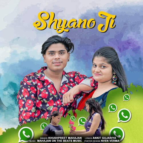 Shyano Ji Khushpreet Mahajan MP3 Download