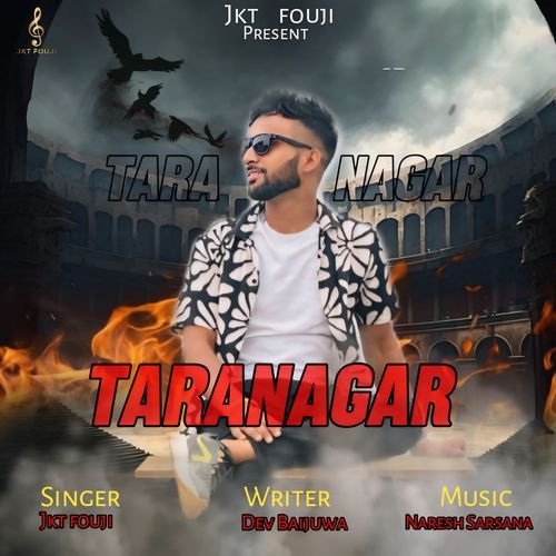 Taranagar JKT Fouji MP3 Download
