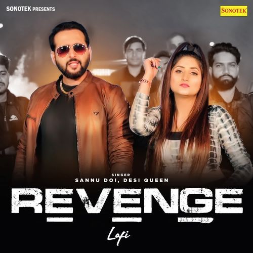Revenge Lofi Sannu Doi MP3 Download