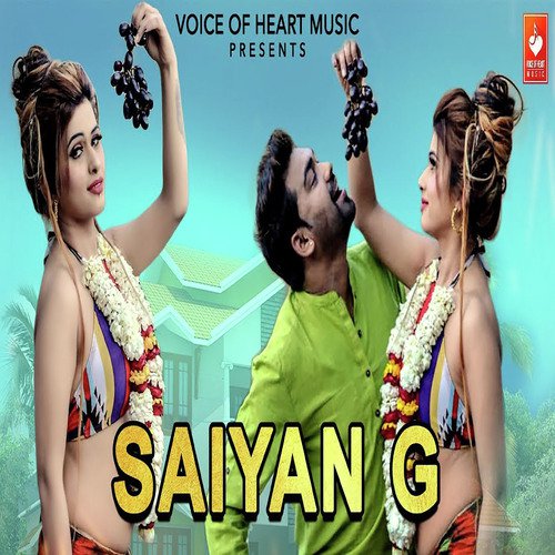 Saiyan G Nisha MP3 Download
