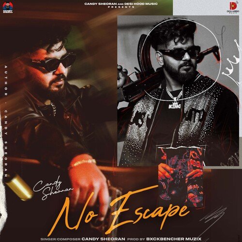 No Escape Candy Sheoran MP3 Download