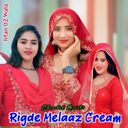 Rigde Melaaz Cream Chanchal Mewati MP3 Download