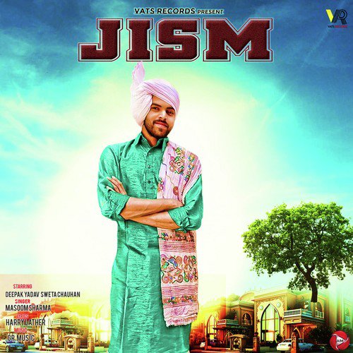 Jism Masoom Sharma MP3 Download