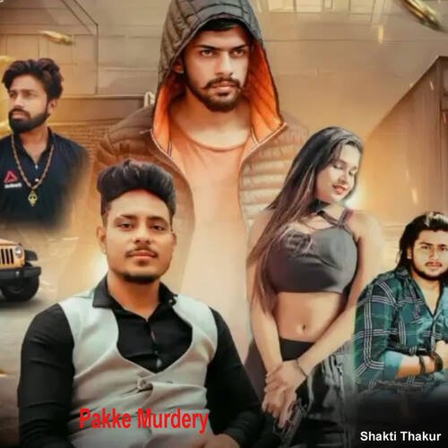 Pakke Murdery Shakti Thakur MP3 Download