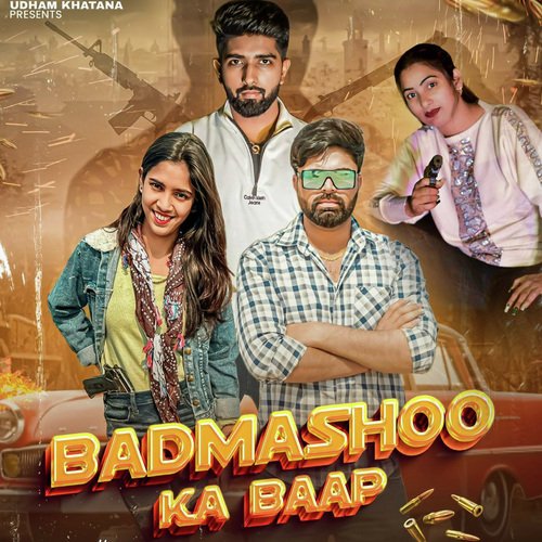 Badmasho ke Baap Udham Khatana MP3 Download