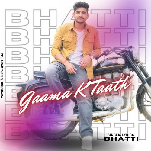 Gaama K Taath Bhatti MP3 Download