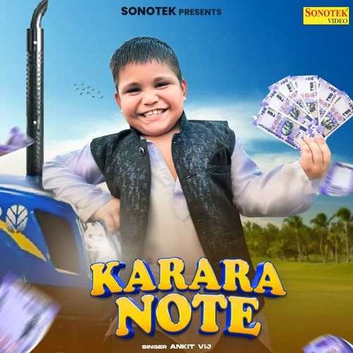 Karara Note Ankit Vij MP3 Download