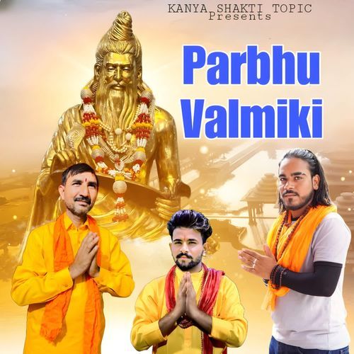 Parbhu Valmiki Anil Kagra Dhanouri MP3 Download