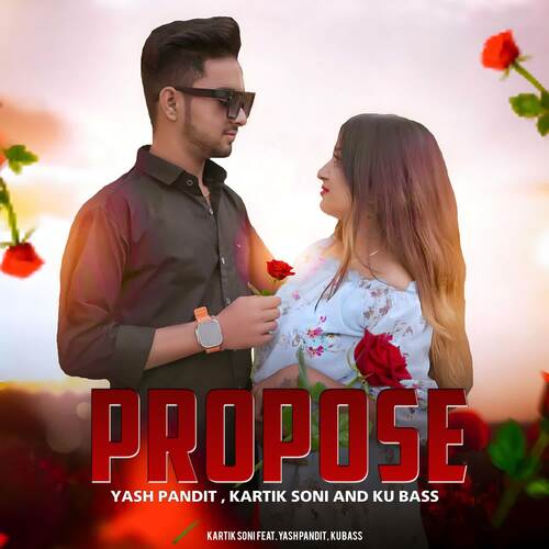 Propose Kartik Soni MP3 Download