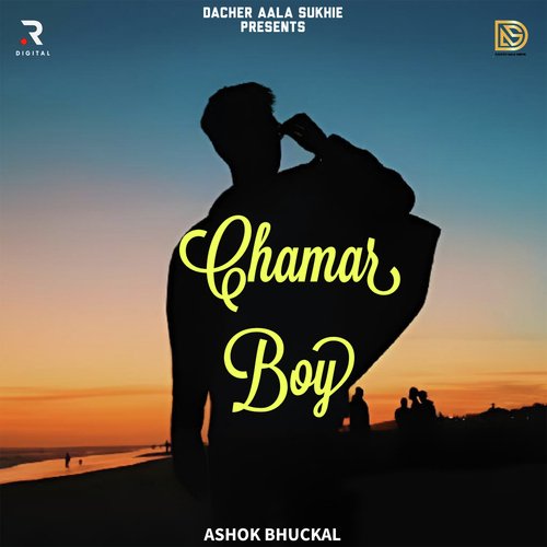 Chamar Boy Ashok Bhuckal MP3 Download