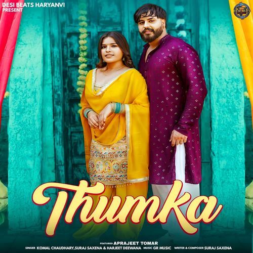 Thumka Komal Chaudhary MP3 Download
