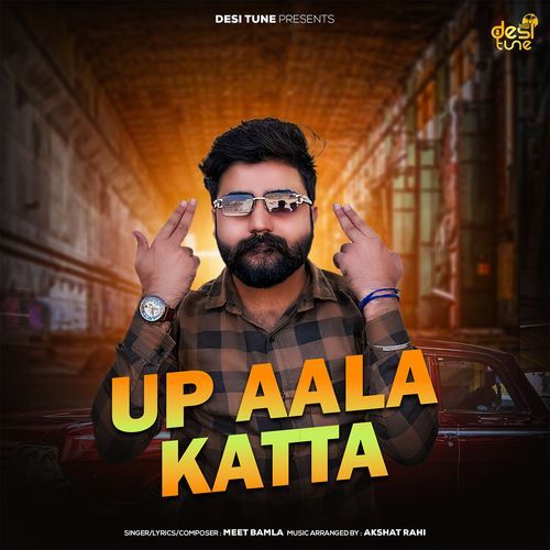 UP Aala Katta Meet Bamla MP3 Download