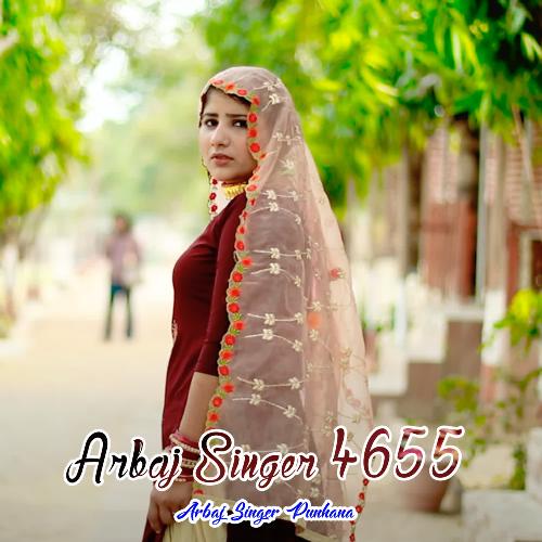 Arbaj Singer 4655 Arbaj Singer Punhana MP3 Download