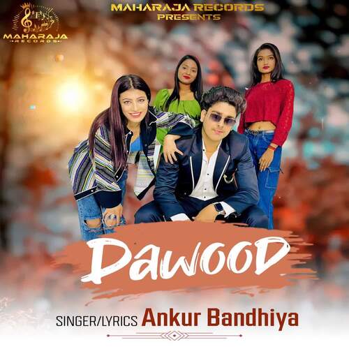 Dawood Ankur Bandhiya MP3 Download