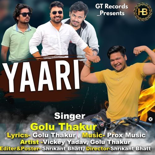 Yaari Golu Thakur MP3 Download