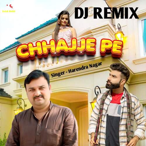 chhajje Pe DJ REMIX Harendra Nagar MP3 Download