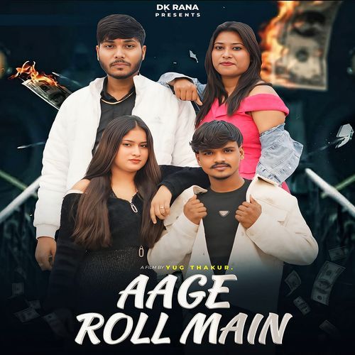 Aage Roll Main Dk Rana MP3 Download