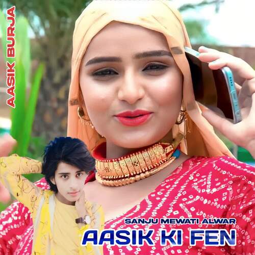 Aasik Ki Fen Aasik Burja MP3 Download
