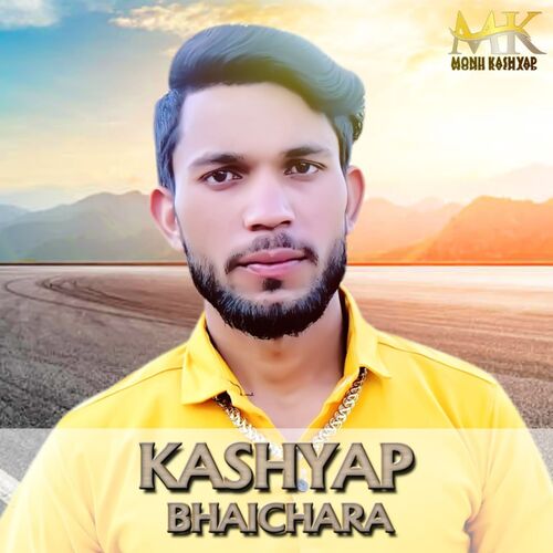 Kashyap bhaichara Monu Kashyap MP3 Download