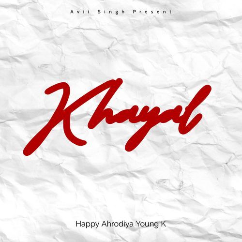 Khayal Happy Ahrodiya MP3 Download