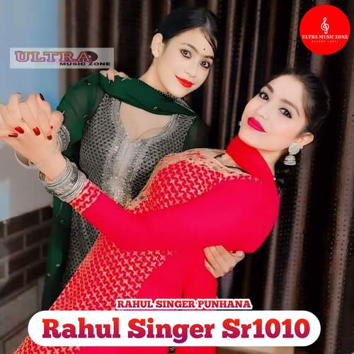 Rahul Singer Sr1010 RAHUL SINGER PUNHANA MP3 Download