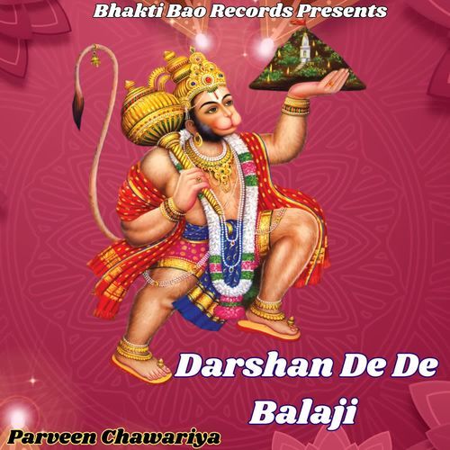 Darshan De De Balaji Parveen Chawariya MP3 Download