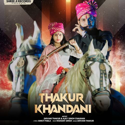 Thakur Khandani Shivani Thakur MP3 Download
