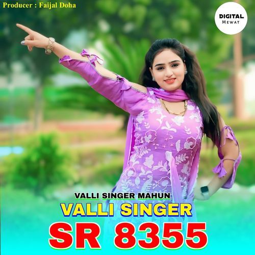 Valli Singer SR 8355 VALLI SINGER MAHUN MP3 Download