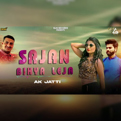 Sajan Bihya Leja Annu Kadyan (AK Jatti) MP3 Download