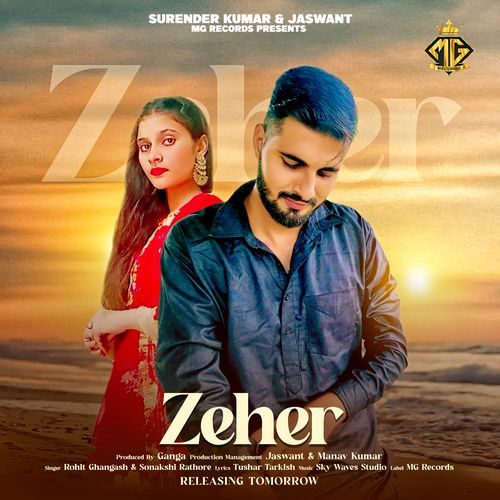 Zeher Rohit Ghangash MP3 Download