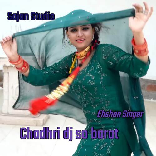 Chadhri Dj So Barat Rihan Mewati MP3 Download