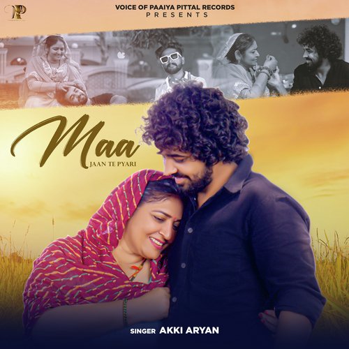 Maa Jaan Te Pyari Akki Aryan MP3 Download