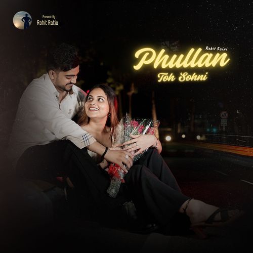 Phullan Toh Sohni Shayna MP3 Download