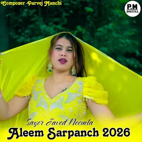 Aleem Sarpanch 2026 Sayer Javed Neemla MP3 Download