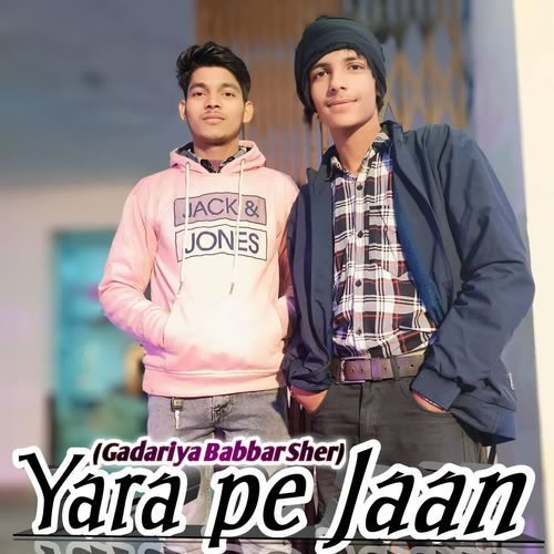 Yara Pe Jaan (Gadariya Babbar Sher) Neetu Gadariya MP3 Download
