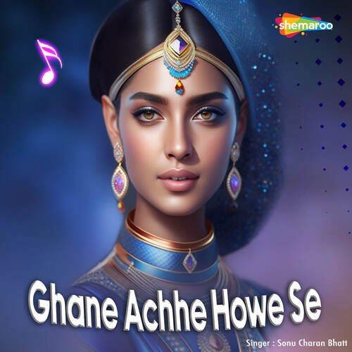 Ghane Achhe Howe Se Sonu Charan Bhatt MP3 Download