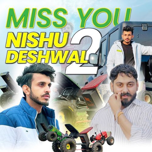 Miss You Nishu Deshwal 2 Shiva Malik Jatt MP3 Download