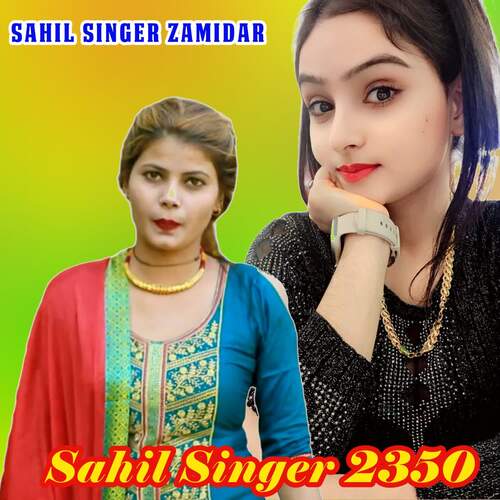 Sahil Singer 2350 Sahil Singer Zamidar MP3 Download