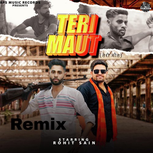 Teri Maut Remix (feat. Gyanender Sardhana) Rohit Sain MP3 Download