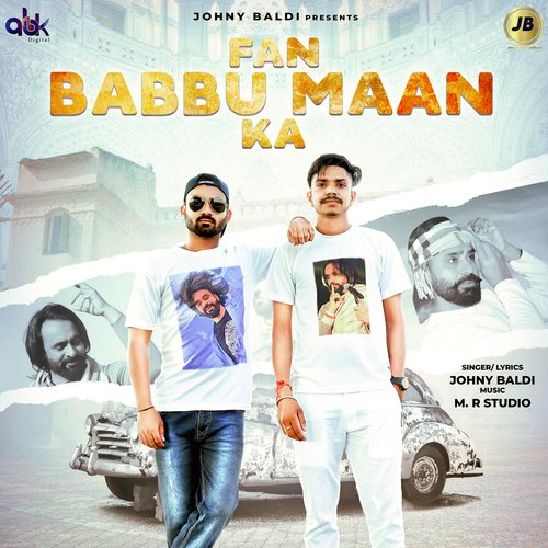Fan Babbu Maan Ka Johny Baldi MP3 Download