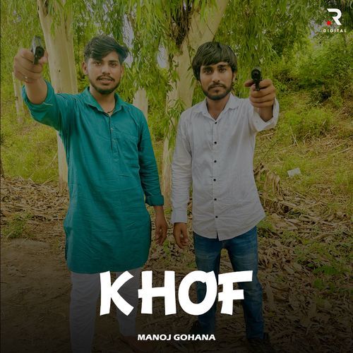 Khof Manoj Gohana MP3 Download