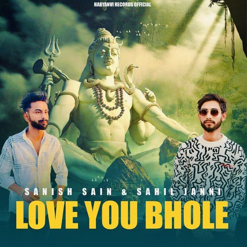 Love You Bhole Sahil Jaani MP3 Download