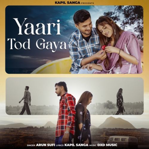 Yaari Tod Gaya Arun Sufi MP3 Download