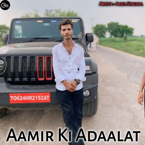 Aamir Ki Adaalat Aakil singhal MP3 Download