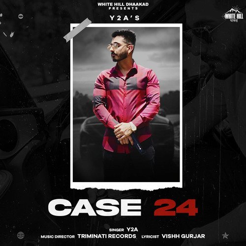 Case 24 Y2A MP3 Download