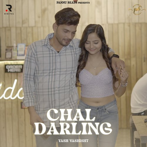 Chal Darling Yash Vashisht MP3 Download