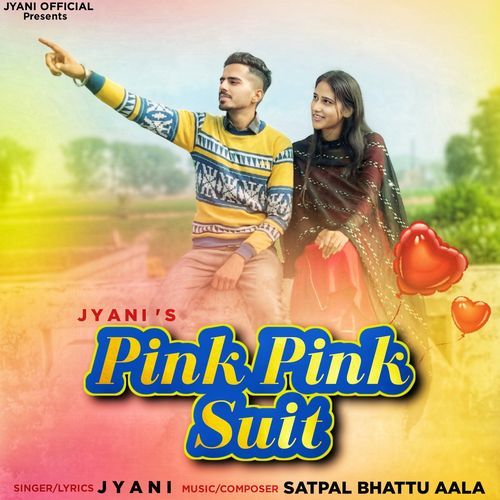 Pink Pink Suit Jyani MP3 Download